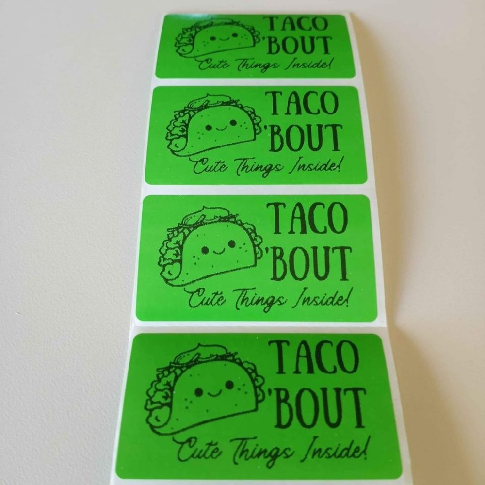 💙100 Taco 'Bout- Shipping Labels Thermal Packaging Stickers 2.25"x1.25"💙